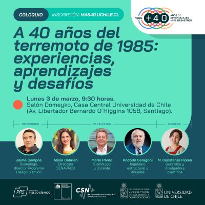 El coloquio “A 40 años del terremoto de 1985: experiencias, aprendizajes y desafíos” es abierto y gratuito a todo público, previa inscripción.